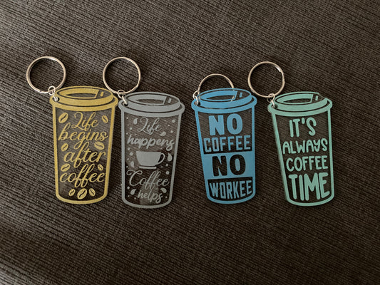 Coffee saying Keychain